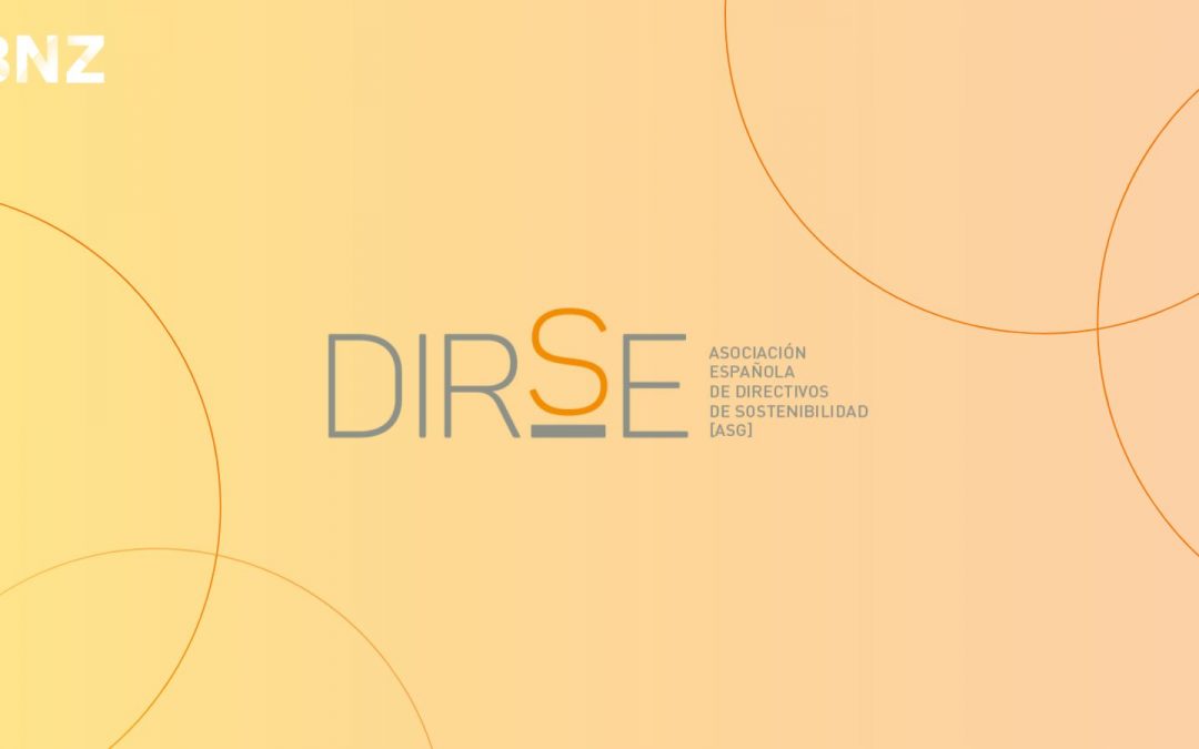 BNZ joins DIRSE as a supporting partner to continue promoting sustainability, ethics and CSR